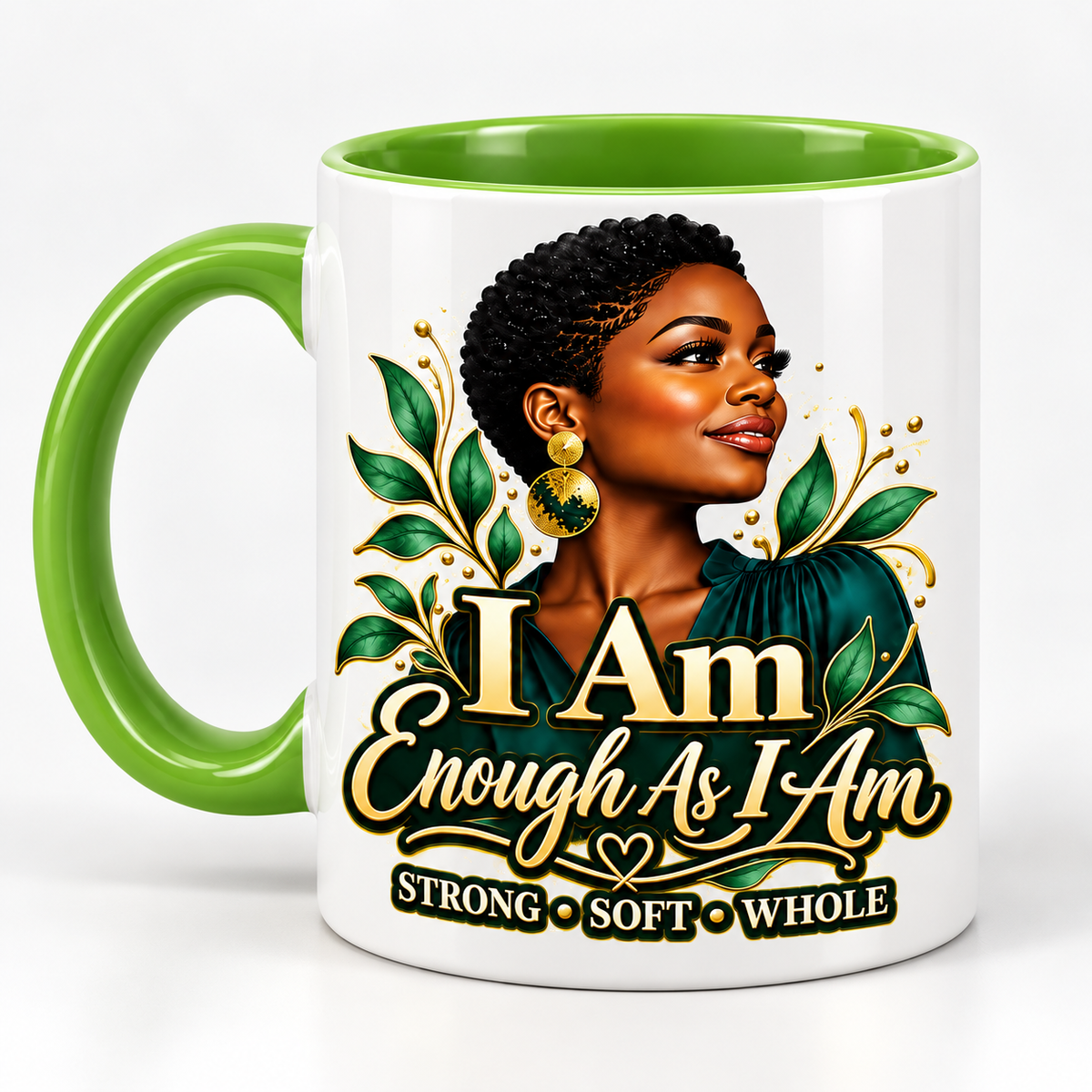 I Am Enough As I Am pre-designed 11 oz mug with green interior and handle