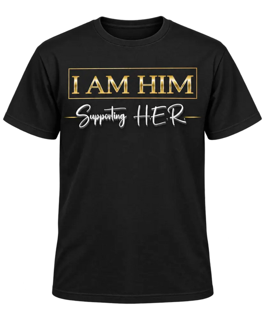 Black I AM HIM Supporting H.E.R. Tee