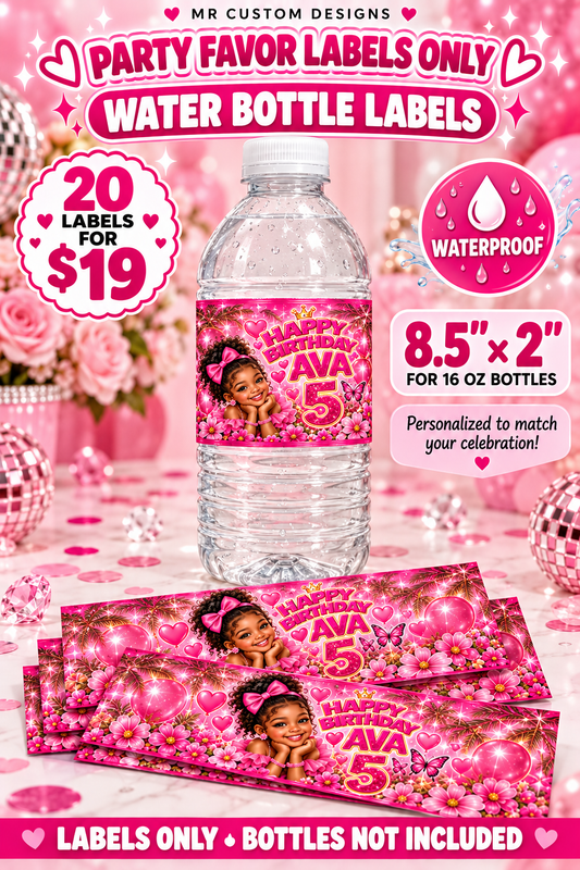 Matching pink Ava birthday water bottle labels. 20 waterproof labels for $19, 8.5 by 2 inches for 16 oz bottles. Bottles not included.